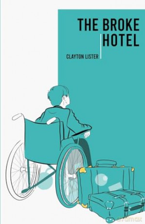 Broke Hotel - Clayton Lister [KSIĄŻKA]