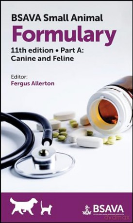 Bsava Small Animal Formulary Eleventh E [KSIĄŻKA]