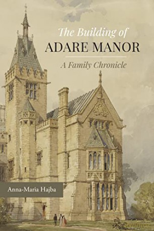 Building Of Adare Manor A Family Chronic - Anna Maria [KSIĄŻKA]