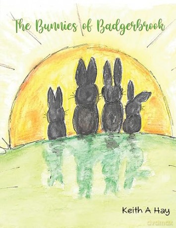Bunnies Of Badgerbrook - Keith A Hay [KSIĄŻKA]