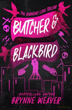 Butcher And Blackbird - Brynne Weaver [KSIĄŻKA]