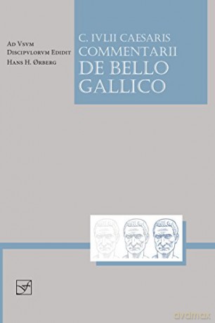 Caesaris Commentarii De Bello Gallico - Caesar [KSIĄŻKA]