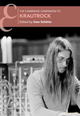 Cambridge Companion To Krautrock - Uwe Sch Tte [KSIĄŻKA]