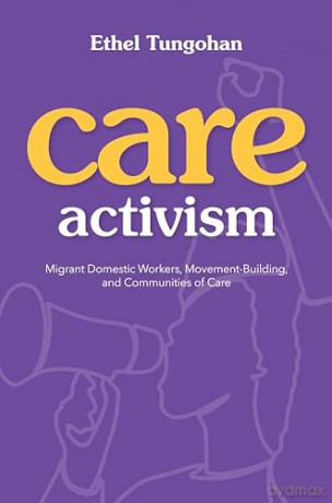 Care Activism - Ethel Tungohan [KSIĄŻKA]