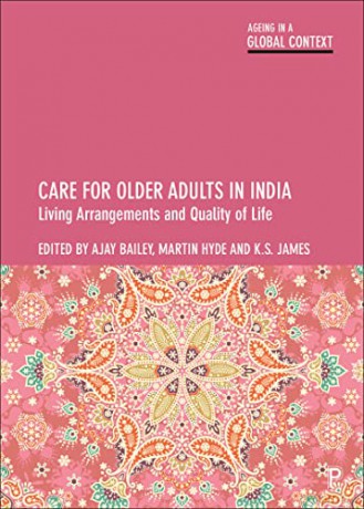 Care For Older Adults In India - Ajay Bailey [KSIĄŻKA]