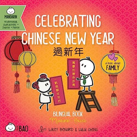 Celebrating Chinese New Year - Lacey Benard [KSIĄŻKA]