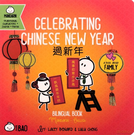 Celebrating Chinese New Year - Lacey Benard [KSIĄŻKA]