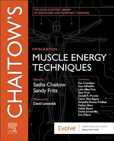 Chaitows Muscle Energy Techniques - Sasha Chaitow [KSIĄŻKA]