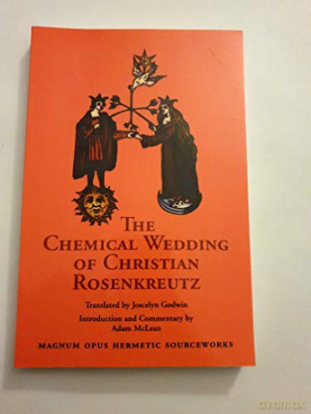Chemical Wedding Of Christian Rosenk - Christi Rosenkreutz [KSIĄŻKA]