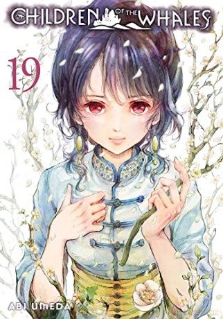 Children Of The Whales Vol 19 - Abi Umeda [KOMIKS]