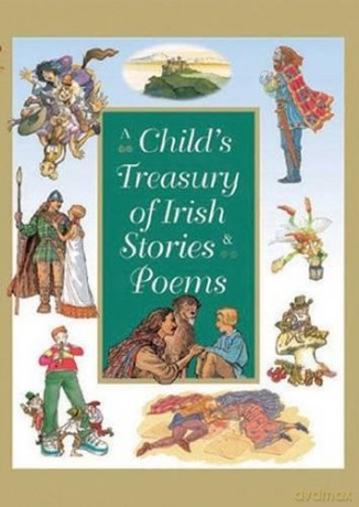 Child's Treasury Of Irish Stories And P [KSIĄŻKA]