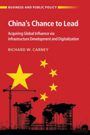 Chinas Chance To Lead - Carney Richard W. [KSIĄŻKA]