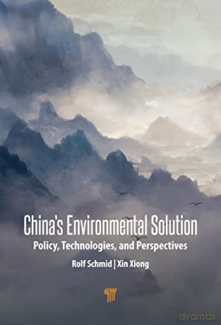 Chinas Environmental Solutions - Rolf Schmid [KSIĄŻKA]