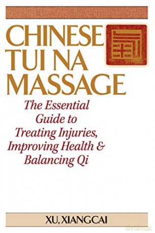 Chinese Tui Na Massage [KSIĄŻKA]