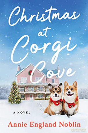 Christmas At Corgi Cove Pb - Noblin Annie [KSIĄŻKA]