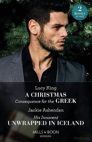 Christmas Consequences For The Greek - Jackie Ashenden [KSIĄŻKA]