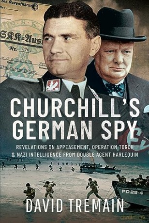 Churchills German Spy - David Tremain [KSIĄŻKA]