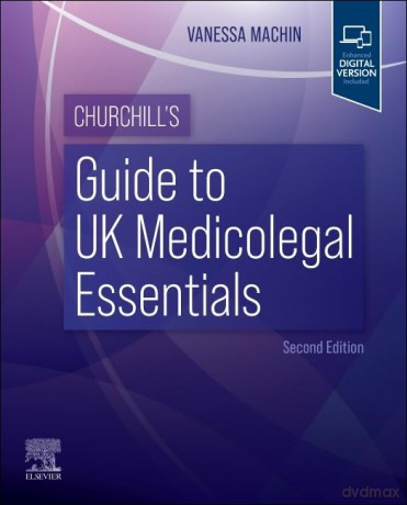 Churchills Guide To Uk Medicolegal Essen - Vanessa Machin [KSIĄŻKA]
