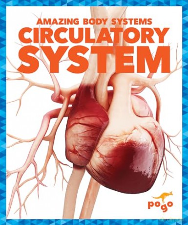 Circulatory System - Karen Latchana [KSIĄŻKA]