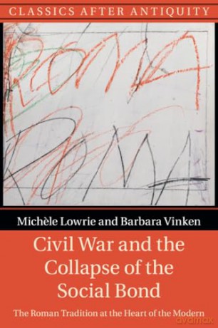 Civil War And The Collapse Of The Socia - Lowrie Mich Le [KSIĄŻKA]