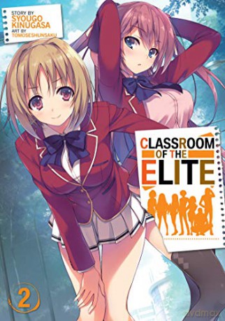 Classroom Of The Elite Light Novel Vol 2 - Syougo Kinugasa [KSIĄŻKA]