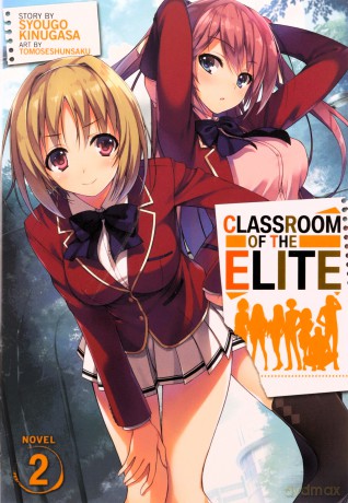 Classroom Of The Elite Light Novel Vol 2 - Syougo Kinugasa [KSIĄŻKA]