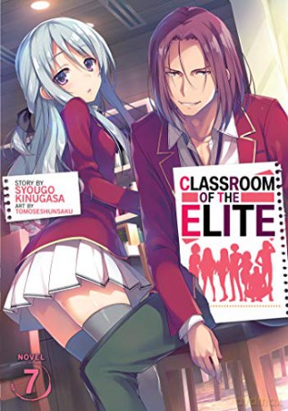Classroom Of The Elite Vol. 7 - Kinugasa Syoug [KSIĄŻKA]