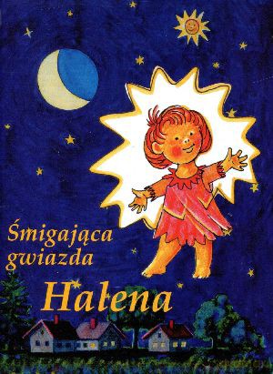 Śmigająca gwiazda Halena [KSIĄŻKA]