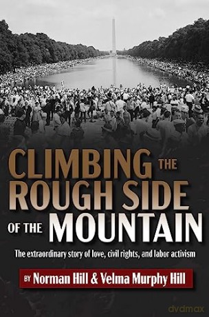 Climbing The Rough Side Of The Mountain - Norman Hill [KSIĄŻKA]