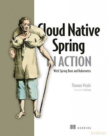 Cloud Native Spring In Action - Thomas Vitale [KSIĄŻKA]