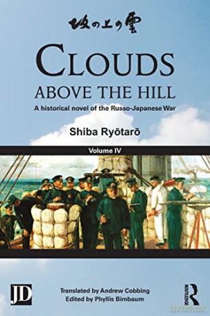 Clouds Above The Hill: A Historical Nove - Shiba Ryotaro [KSIĄŻKA]