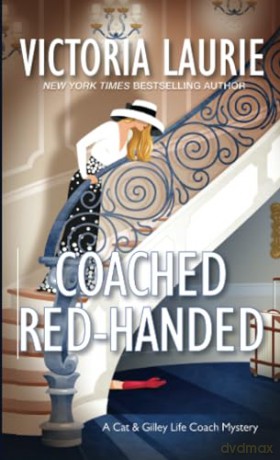 Coached Redhanded - Victoria Laurie [KSIĄŻKA]