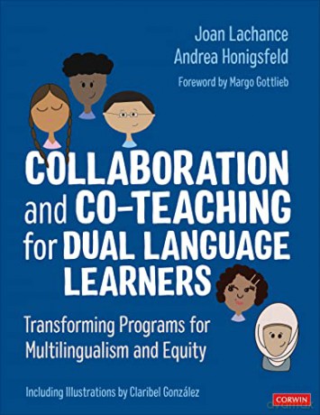 Collaboration And Co-Teaching For Dual L - Lachance Joan R. [KSIĄŻKA]