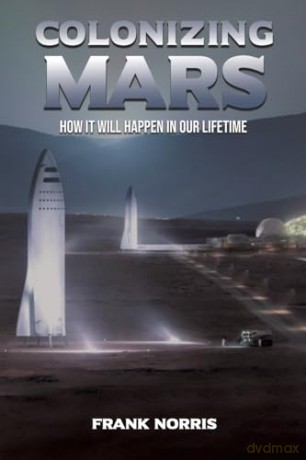 Colonizing Mars - Frank Norris [KSIĄŻKA]