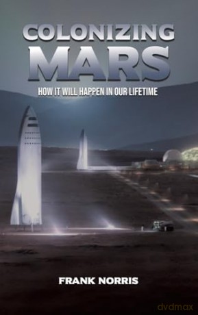 Colonizing Mars - Frank Norris [KSIĄŻKA]