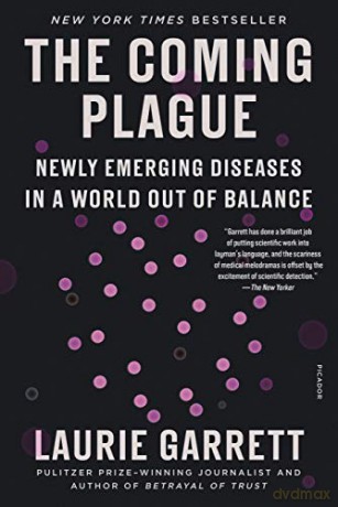 Coming Plague The - Laurie Garrett [KSIĄŻKA]