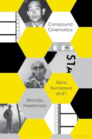 Compound Cinematics - Shinobu Hashimoto [KSIĄŻKA]