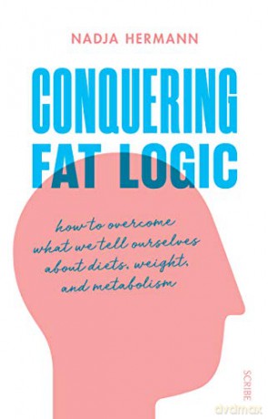 Conquering Fat Logic - Nadja Hermann [KSIĄŻKA]