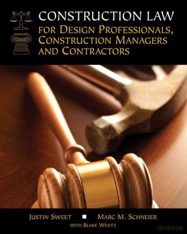 Construction Law For Design Profess Cons - Sweet Schneier Wentz [KSIĄŻKA]