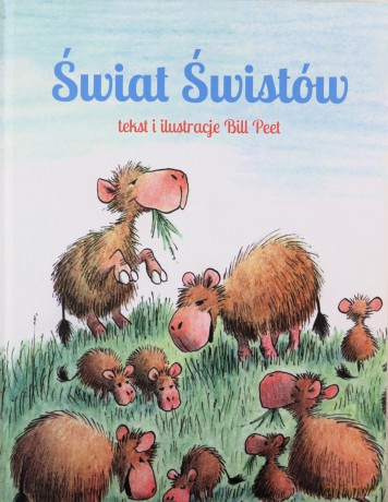 Świat Świstów - Bill Peet [KSIĄŻKA]
