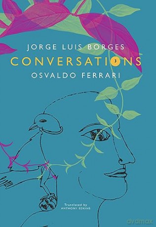 Conversations Volume 3 - Jorge Luis Borges [KSIĄŻKA]