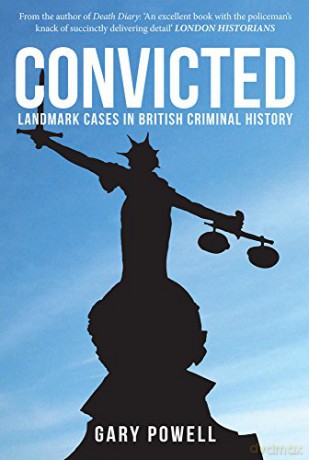 Convicted - Gary Powell [KSIĄŻKA]