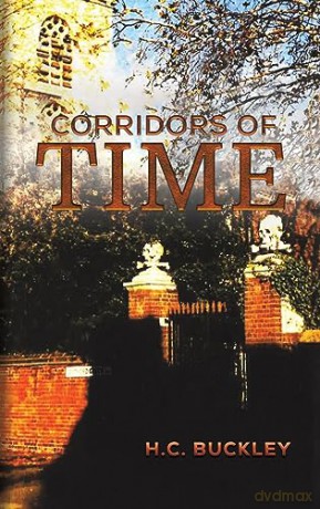Corridors Of Time - H.C. Buckley [KSIĄŻKA]