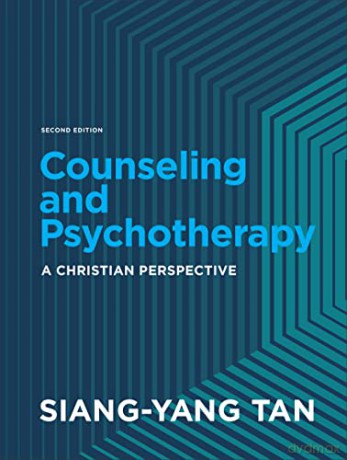 Counseling And Psychotherapy - Tan Siang Yang [KSIĄŻKA]