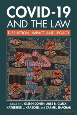 Covid-19 And The Law - Edited By I. Glenn C [KSIĄŻKA]