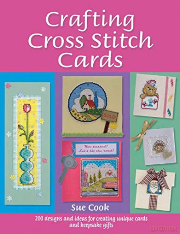 Crafting Cross Stitch Cards - Sue Cook [KSIĄŻKA]