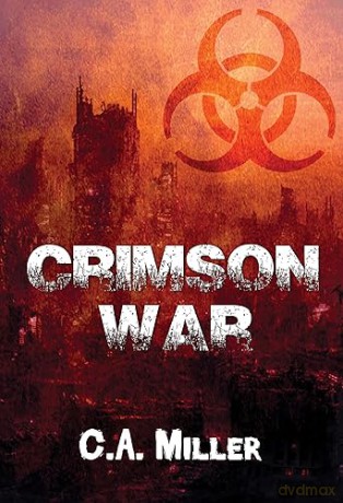 Crimson War - C. A. Miller [KSIĄŻKA]