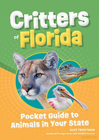 Critters Of Florida [KSIĄŻKA]