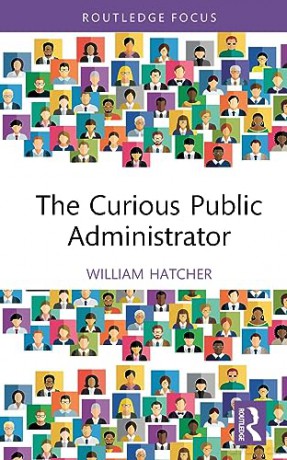 Curious Public Administrator - William Hatcher [KSIĄŻKA]