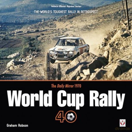Daily Mirror 1970 World Cup Rally The Wo - Graham Robson [KSIĄŻKA]